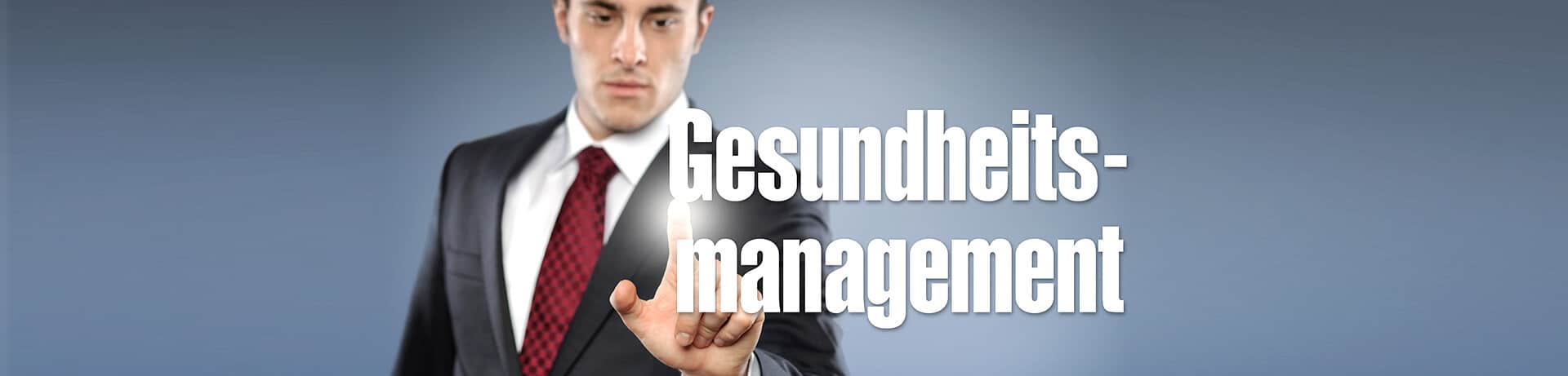Gesundheitsmanagement